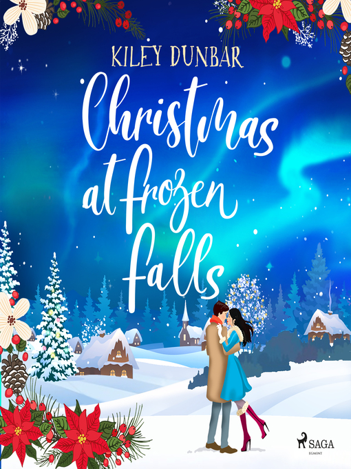 Title details for Christmas at Frozen Falls by Kiley Dunbar - Wait list